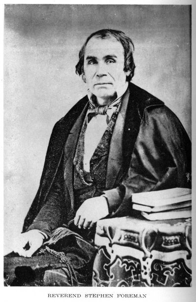 Reverend Stephen Foreman - Cherokee / Scottish